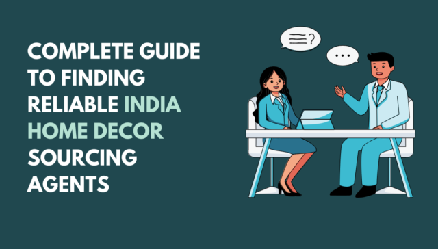 Home decor sourcing agent